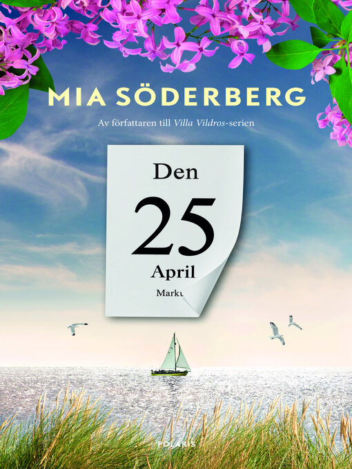 Titeldetaljer för Den 25 april av Mia Söderberg - Tillgänglig